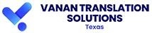 Vanan Translation Solutions Texas