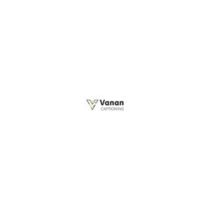 Vanan Captioning - Offering Business and Professional Services